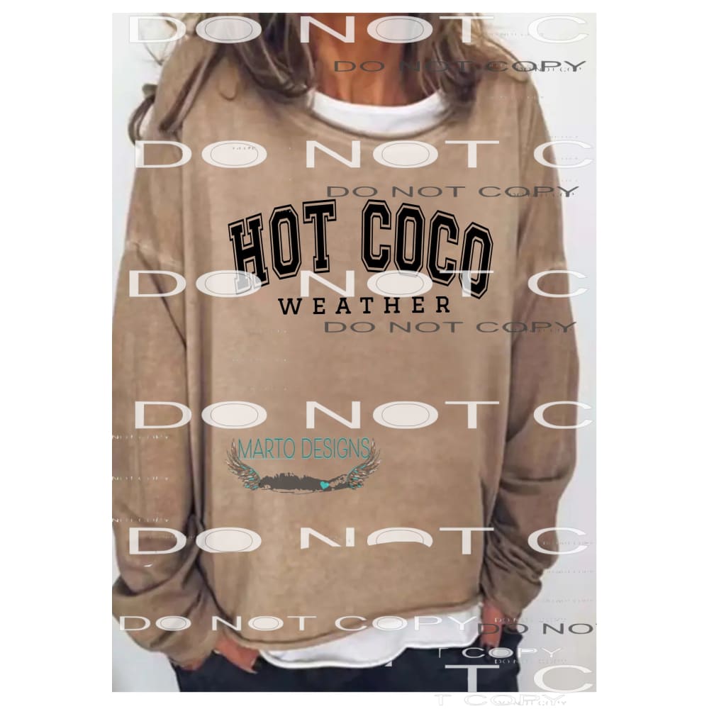 hot coco weather # 1305 Sublimation transfers - Heat