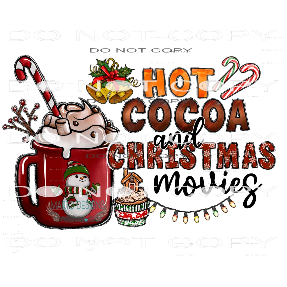 Hot Cocoa And Christmas Movies #8091 Sublimation transfers -