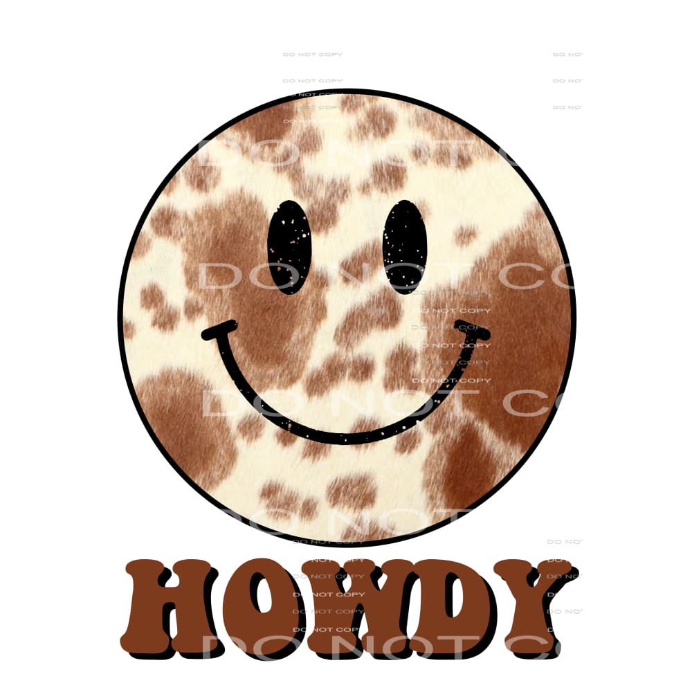 Howdy Smile Face Retro cowhide # 8869 Sublimation transfers