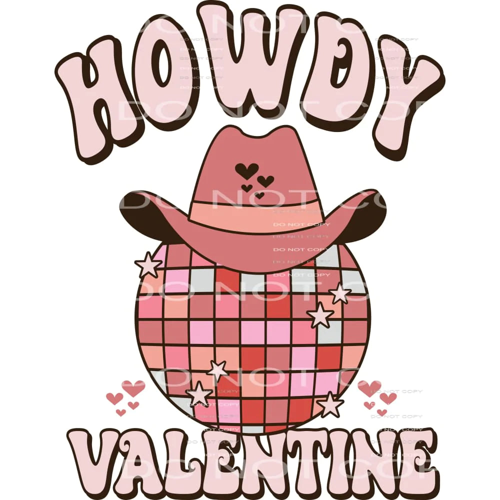 Howdy Valentine # 2313 Sublimation transfers - Heat Transfer