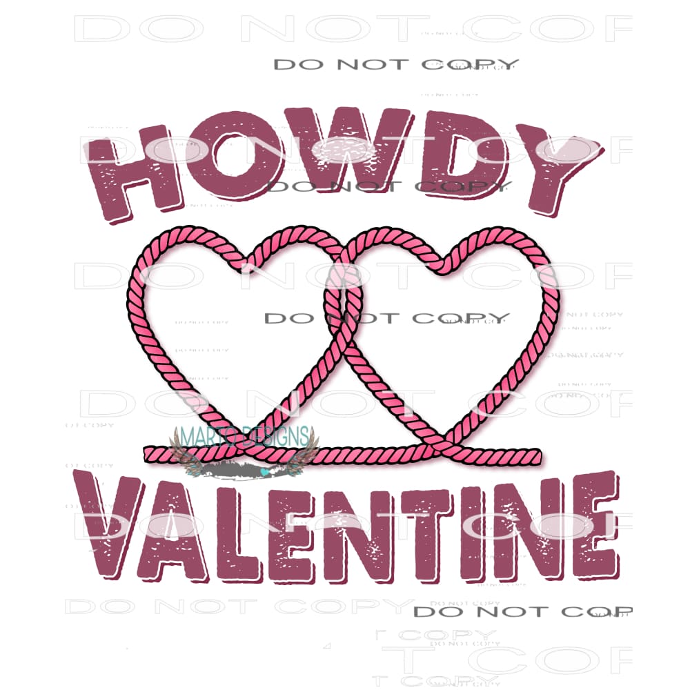 Howdy Valentine #9042 Sublimation transfers - Heat Transfer