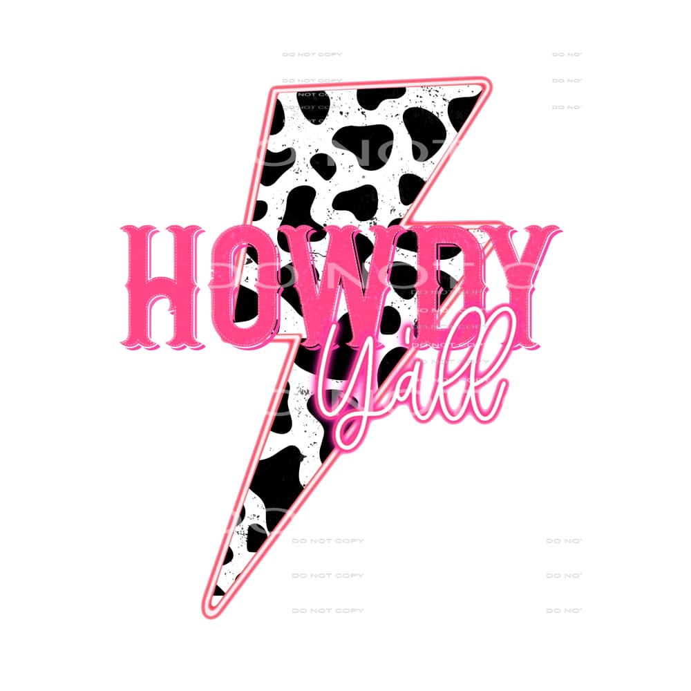 Howdy Yall Lightning Bolt # 44411 Sublimation transfers -