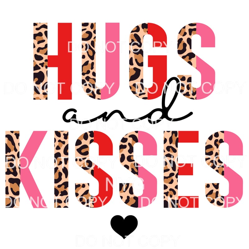 Hugs And Kisses Half Leopard #2222 Sublimation transfers -