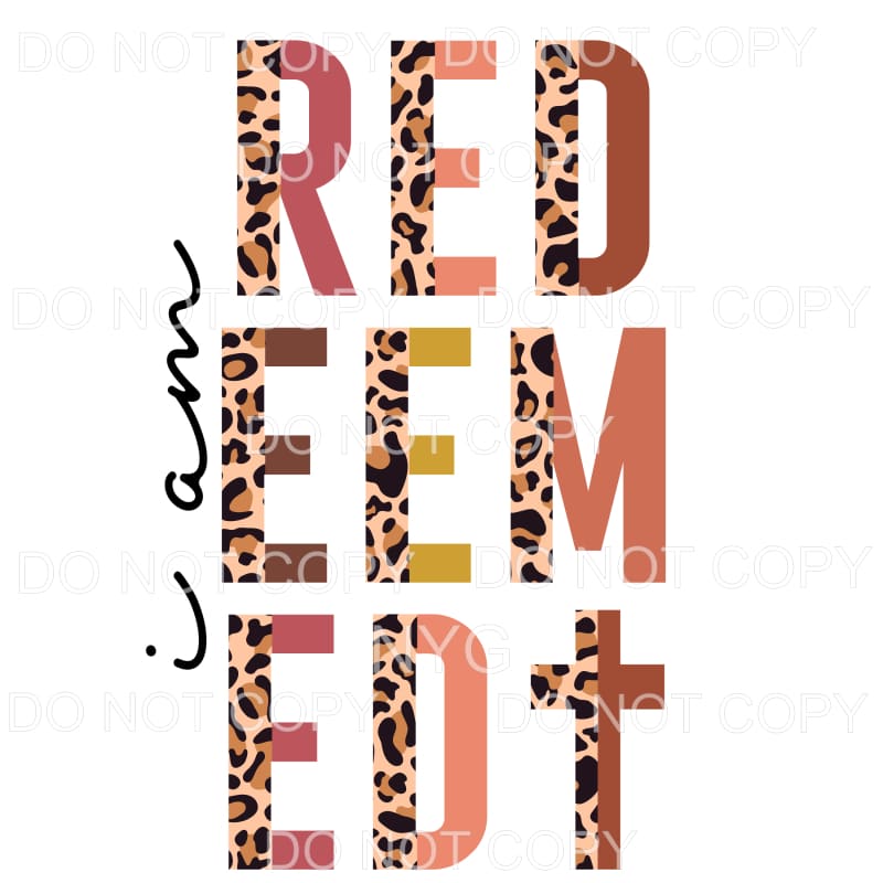 I Am Redeemed Cross Half Leopard #724 Sublimation transfers