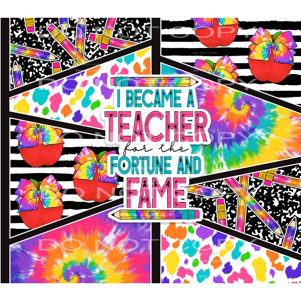 I became a teacher for the fortune and fame #7238
