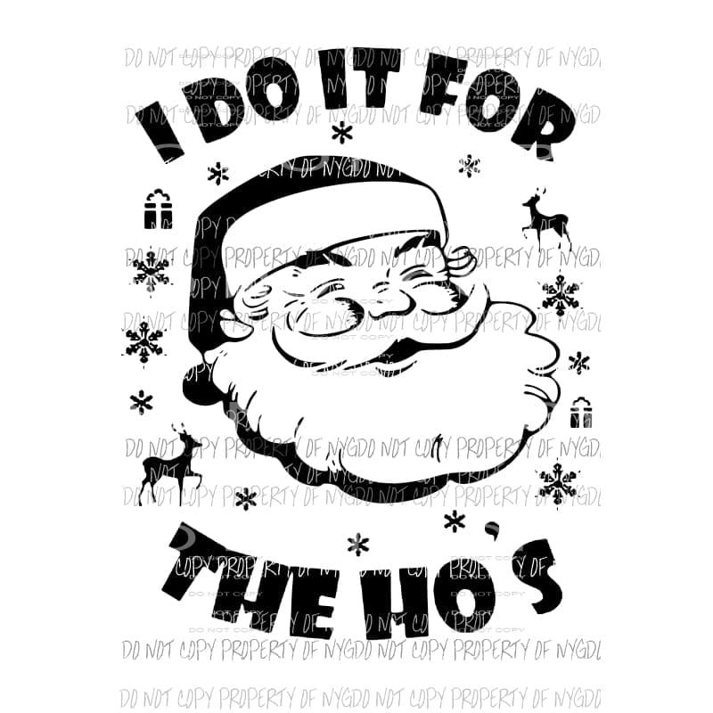 I do it for the Hos Santa 1 Sublimation transfers Heat Transfer
