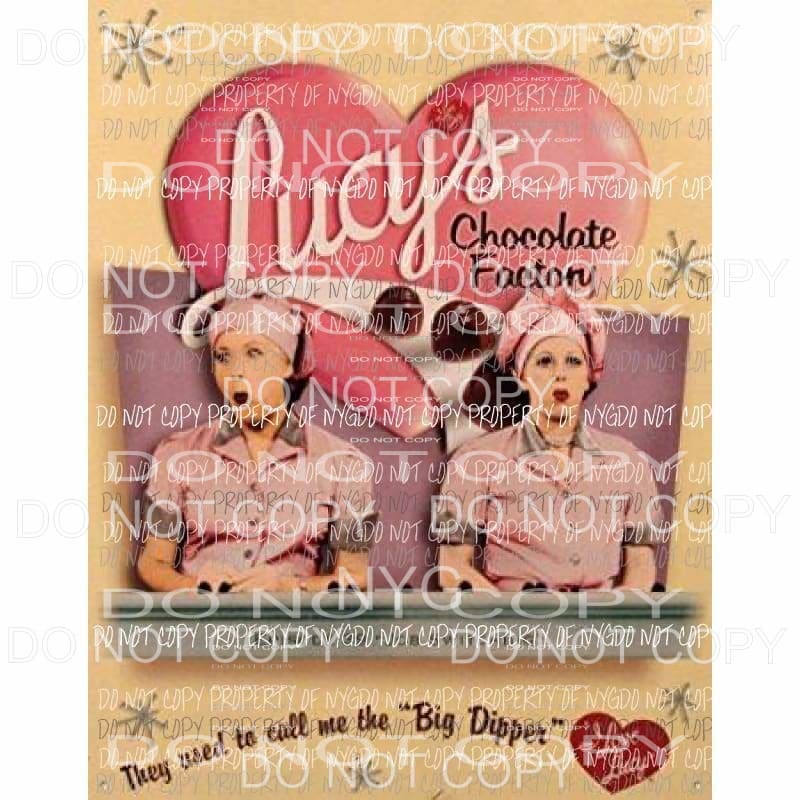 I love lucy chocolate sublimation transfer Heat Transfer