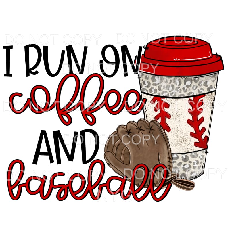 I Run On Coffee And Baseball Leopard Cup Glove Sublimation