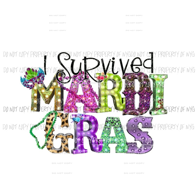 I survived mardi gras sublimation transfers Heat Transfer