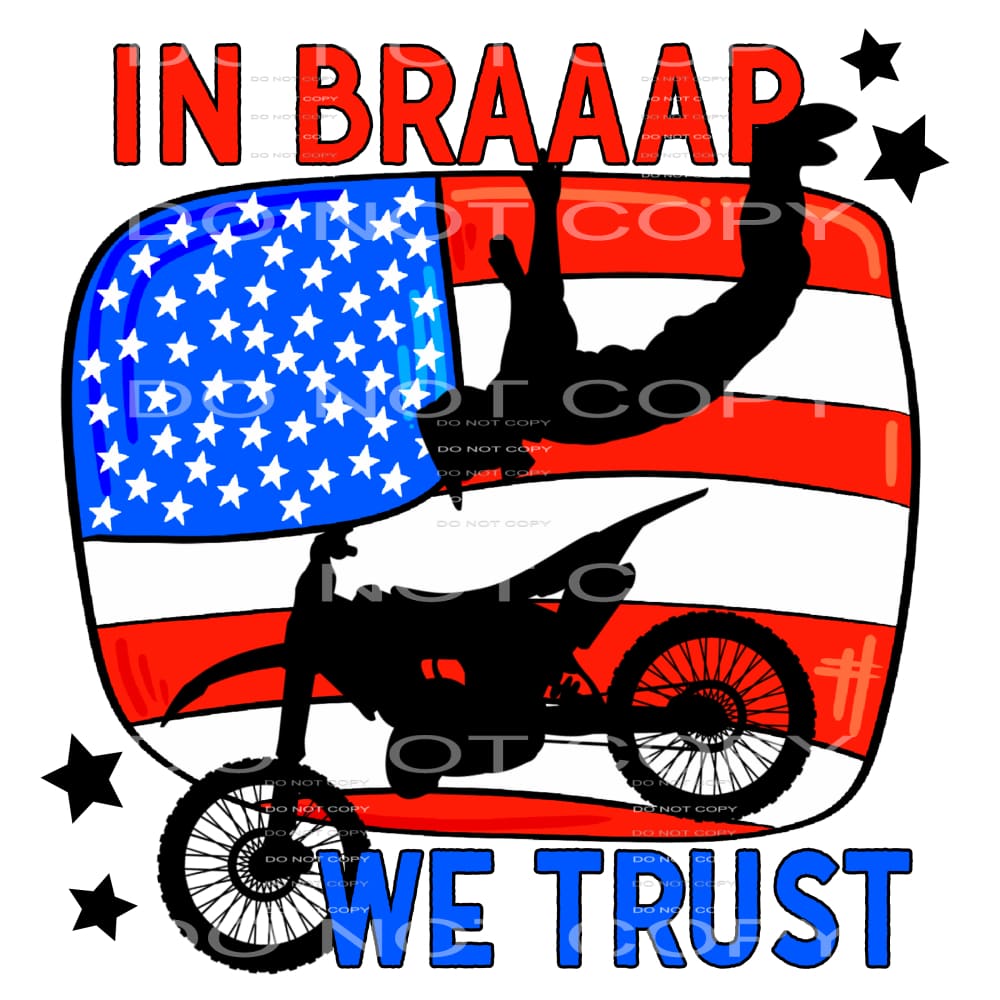in Braaap we trust #6996 Sublimation transfers - Heat
