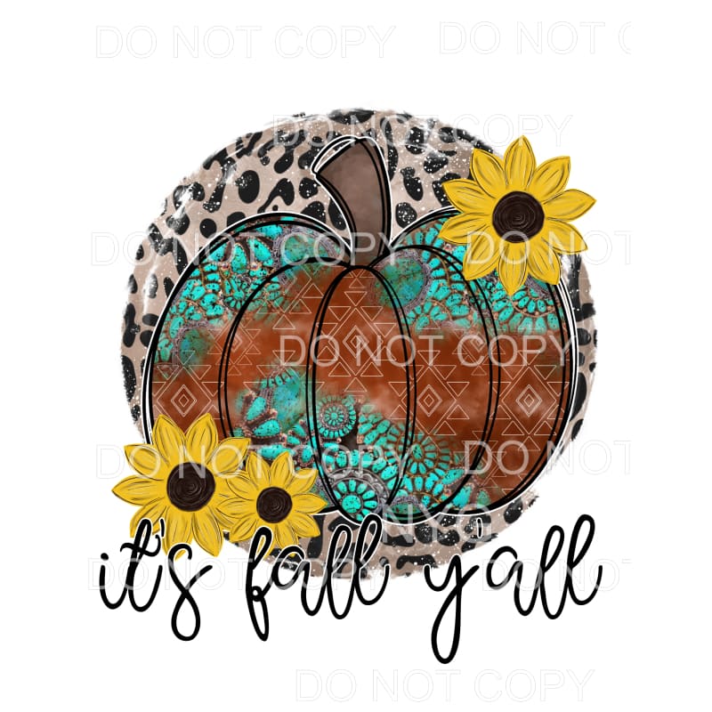 It’s Fall Y’all Western Turquoise Pumpkin Sunflowers Leopard