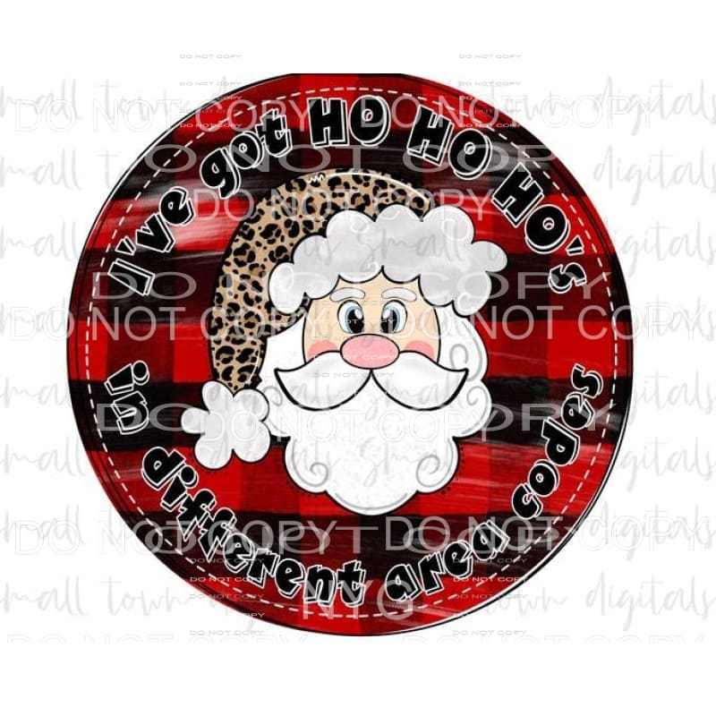 I’ve Got Ho Ho Ho’s In Different Codes Santa Leopard Hat Red