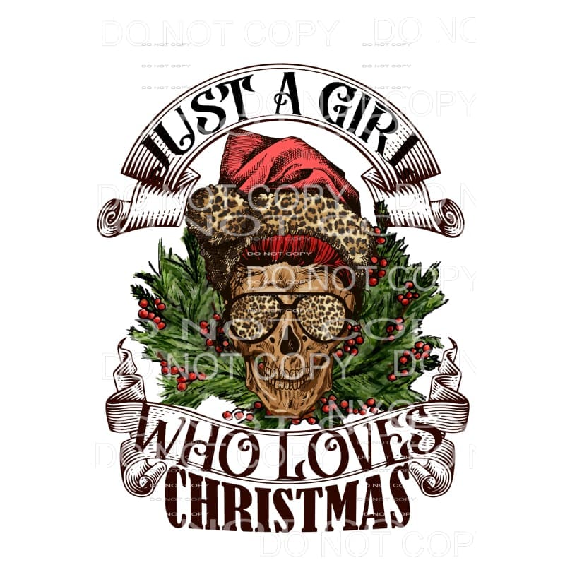 Just A Girl Who Loves Christmas Skull Messy Bun Leopard