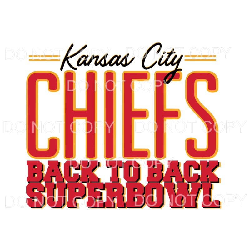 KC Chiefs Back to Back superbowl Sublimation transfers -