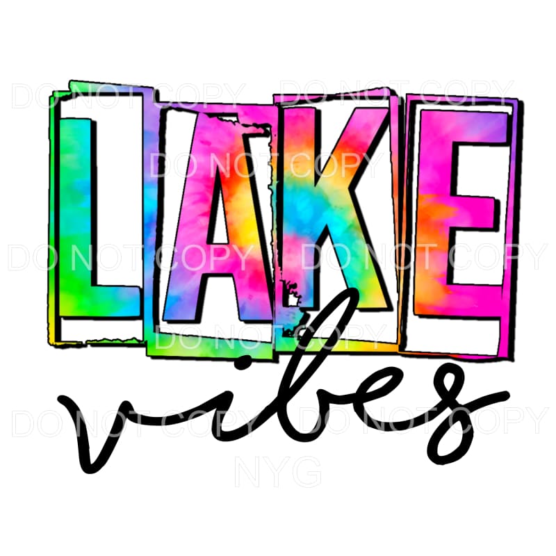 Lake Vibes Bright Colors Sublimation transfers - Heat
