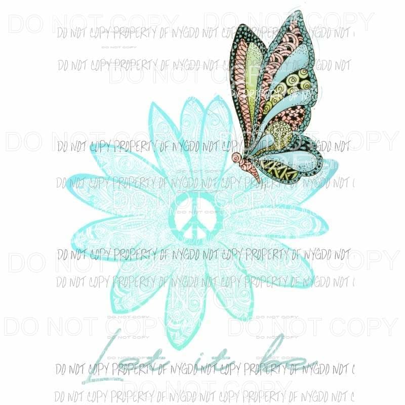 Let it be Butterfly 1 Sublimation transfers Heat Transfer