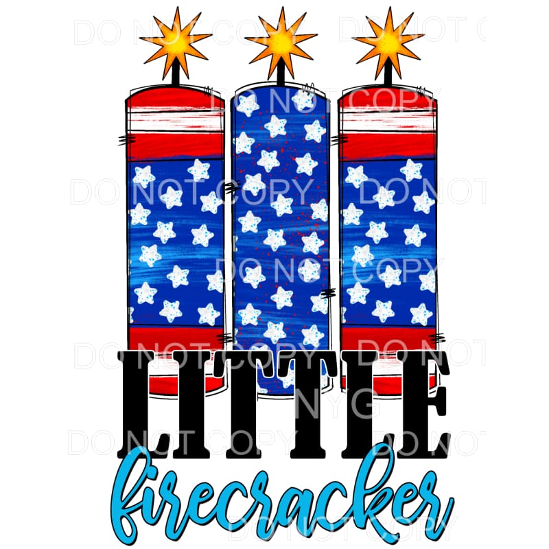 Little Firecracker 4th of July USA America #1 Sublimation