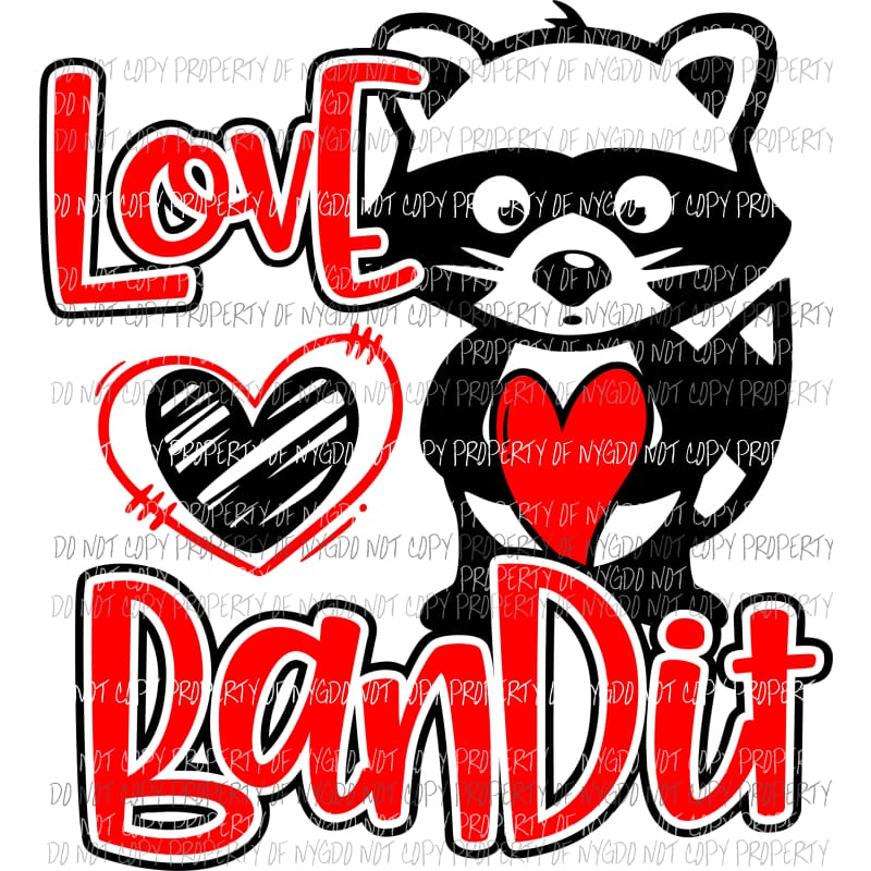 Love Bandit red heard raccoon Valentines Sublimation transfers Heat Transfer