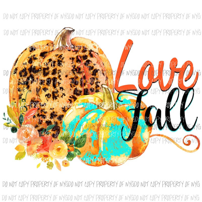Love Fall Pumpkins Sublimation transfers Heat Transfer