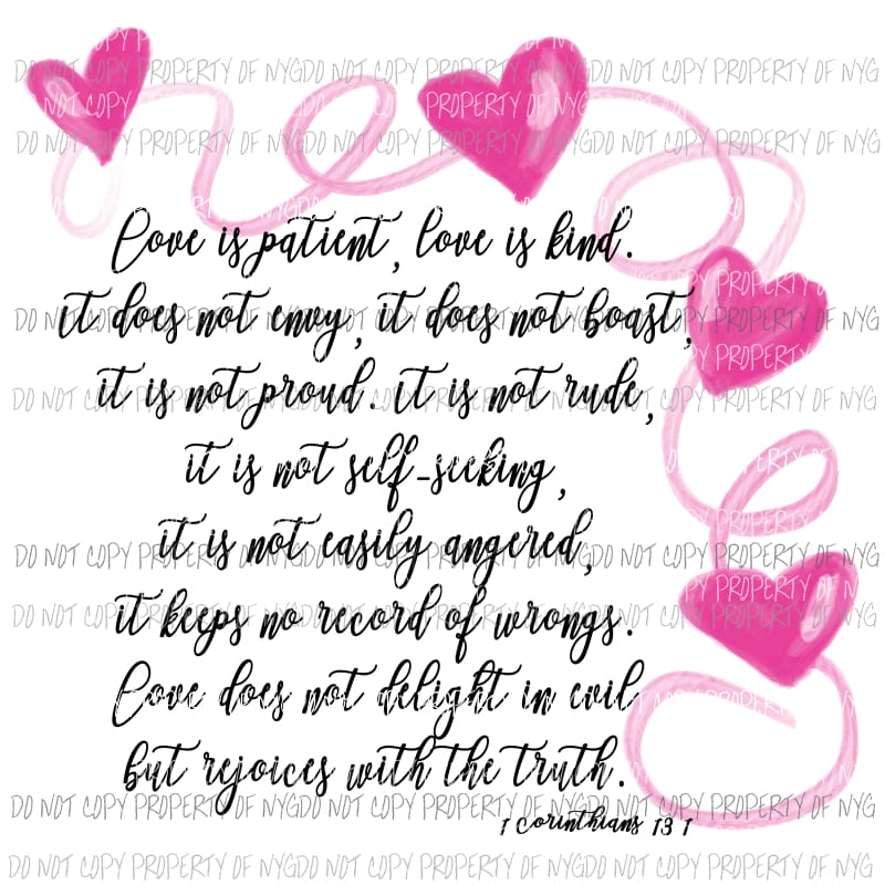 Love Is Patient Love Is Kind corithians Sublimation transfers Heat Transfer