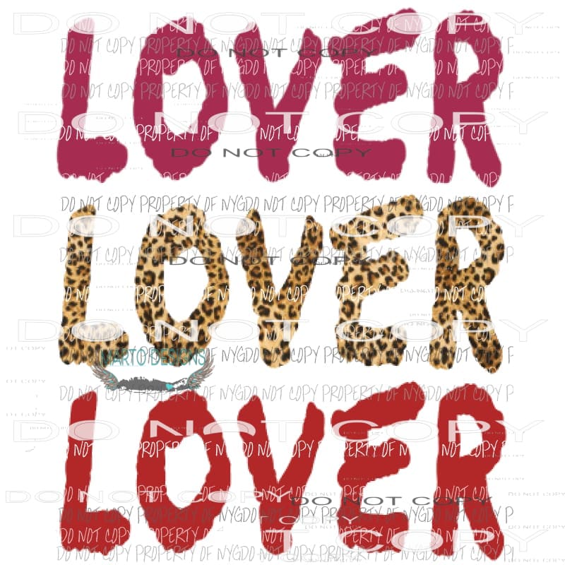 Lover Lover Lover Sublimation transfers Heat Transfer