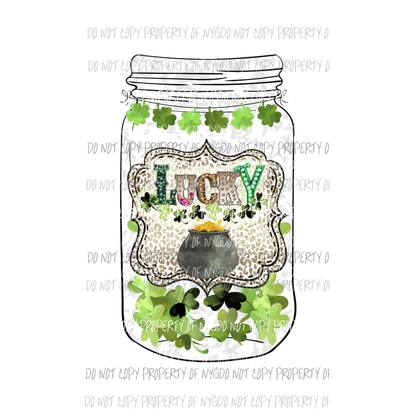 LUCKY clover jar pot of gold St Patricks Day Sublimation transfers Heat Transfer