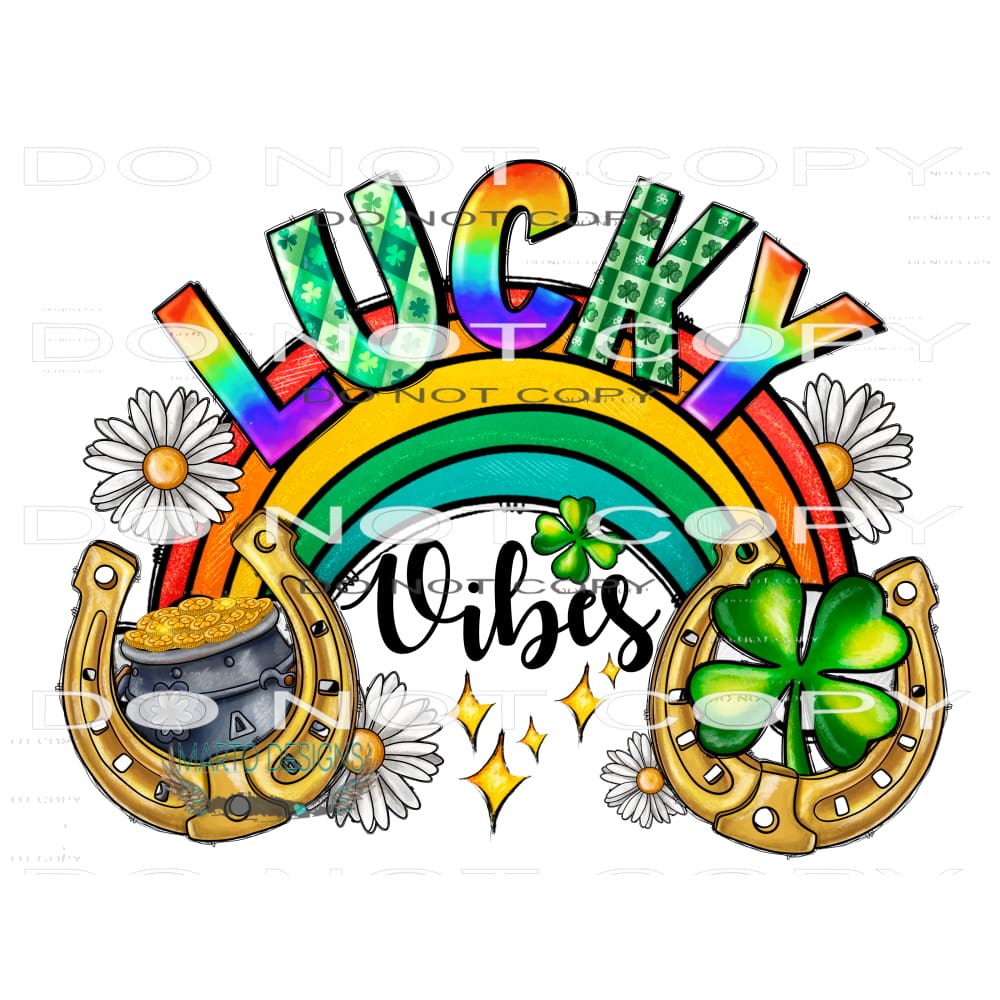 Lucky Vibes #9756 Sublimation transfers - Heat Transfer