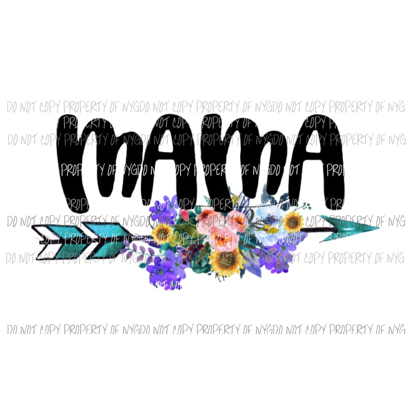 Mama arrow Sublimation transfers Heat Transfer