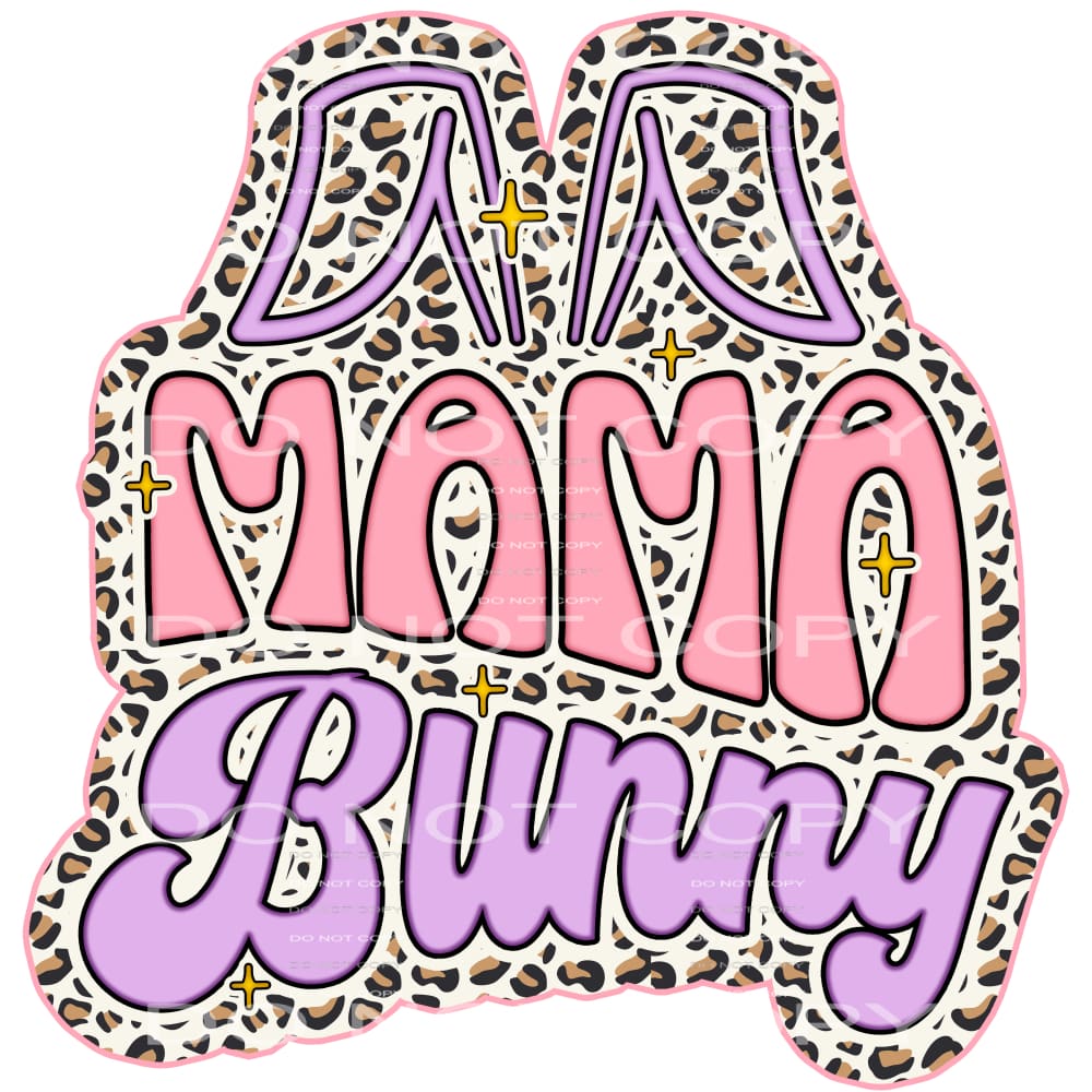 mama bunny #4532 Sublimation transfers - Heat Transfer
