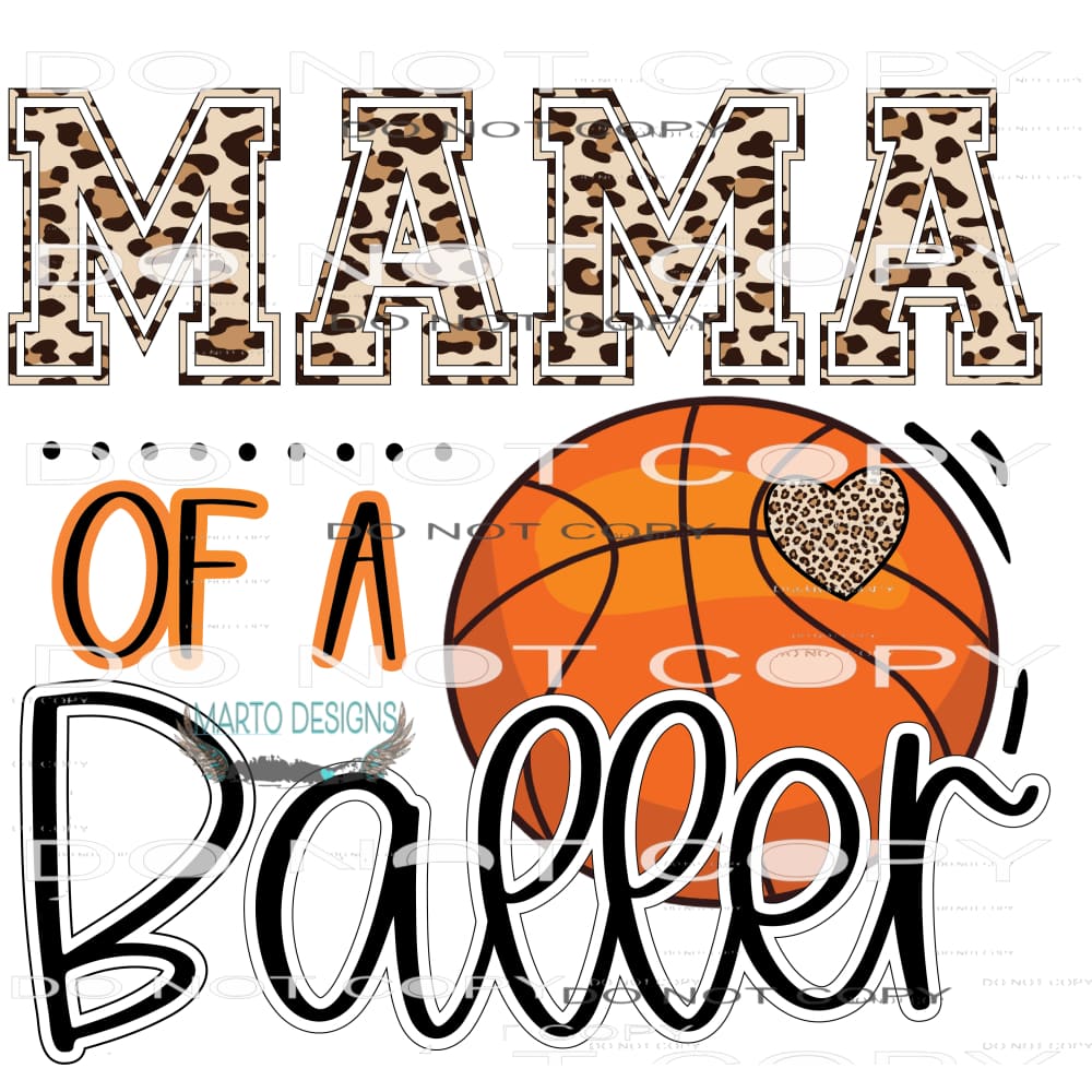 Mama Of A Baller #9365 Sublimation transfers - Heat Transfer