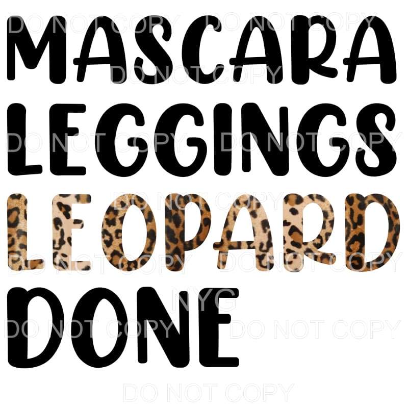 Mascara Leggings Leopard Done Sublimation transfers - Heat