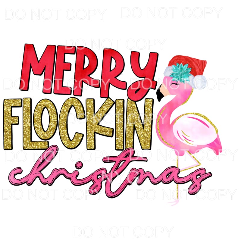Merry Flockin Christmas Flamingo Santa Hat Sublimation