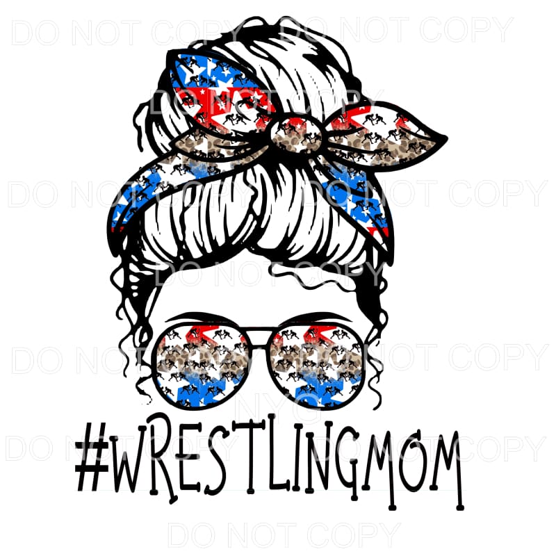 Messy Bun Wrestling Mom # 1 Sublimation transfers - Heat