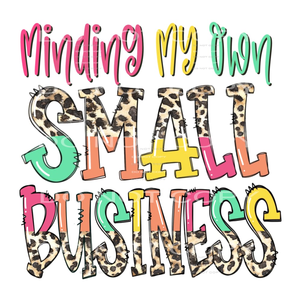 minding my own small business #4914 Sublimation transfers -