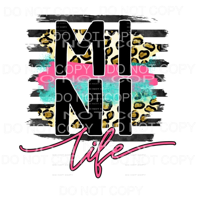 Mini Life Teal Pink Leopard Black Stripes Sublimation