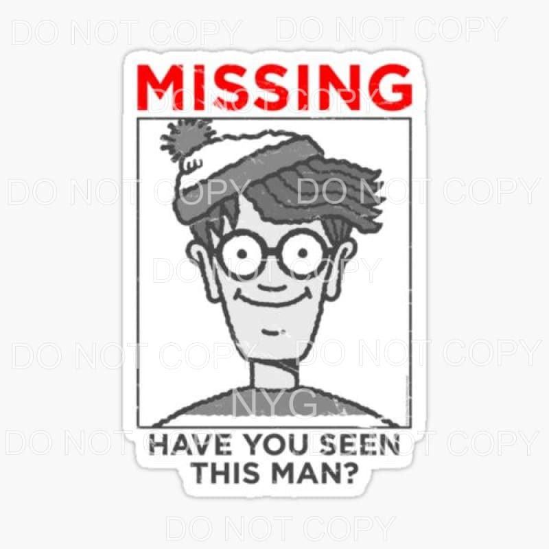 Missing Have You Seen This Man Waldo Sublimation transfers -