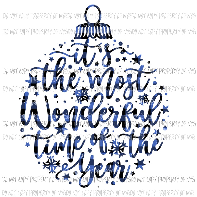 most wonderful time of the year ornament BLUE Sublimation transfers Heat Transfer