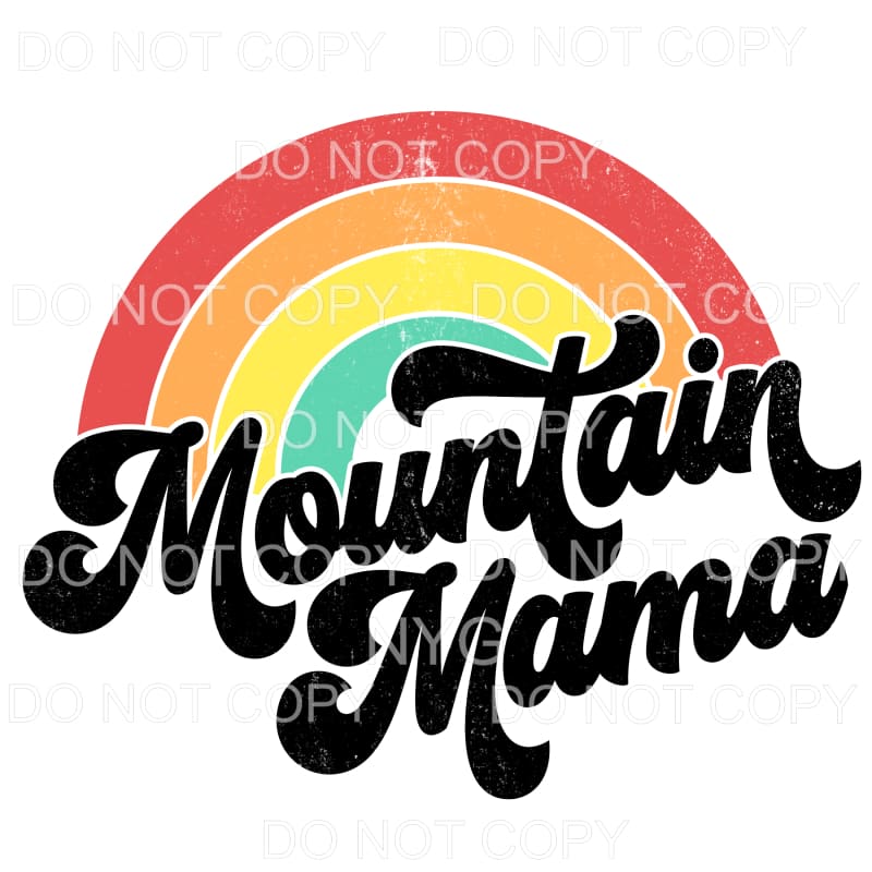 Mountain Mama Rainbow Vintage Distressed Sublimation