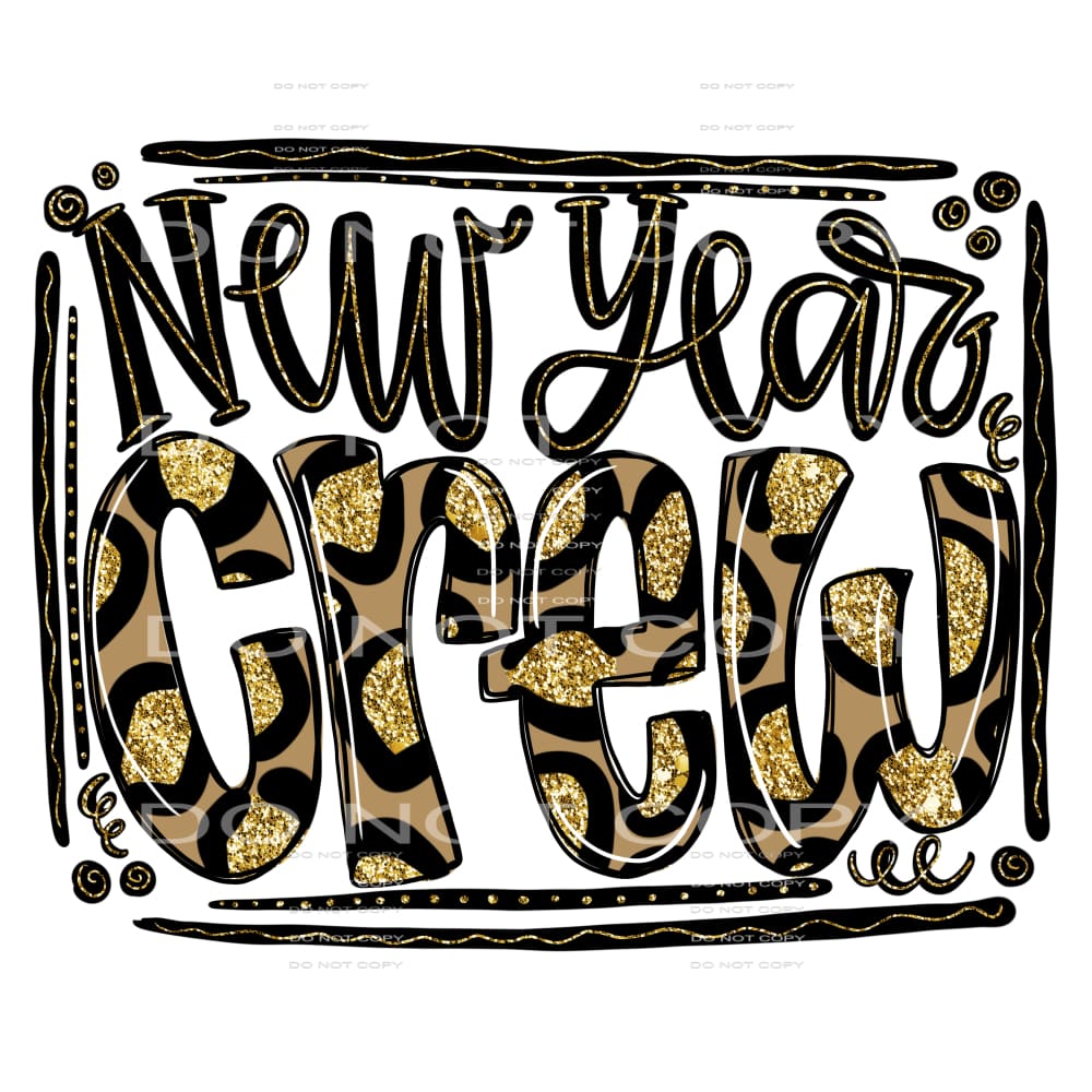 New Year crew #7496 Sublimation transfers - Heat Transfer