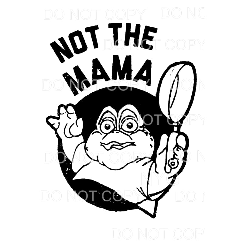 Not The Mama Baby Sinclair Dinosaurs #3 Sublimation