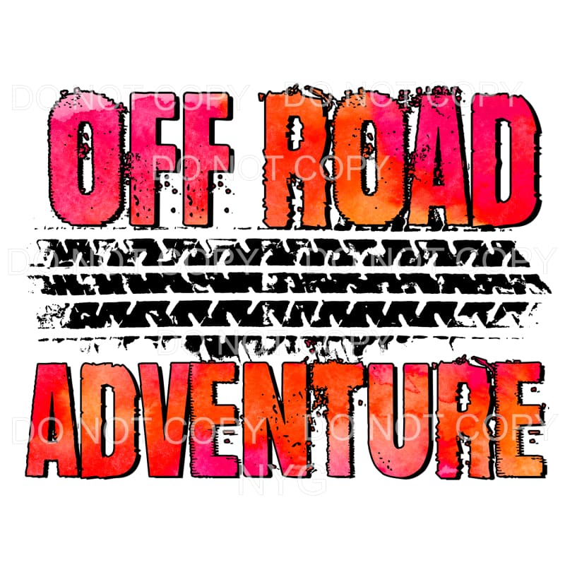 Off Road Adventure Tire Tracks Sublimation transfers - Heat