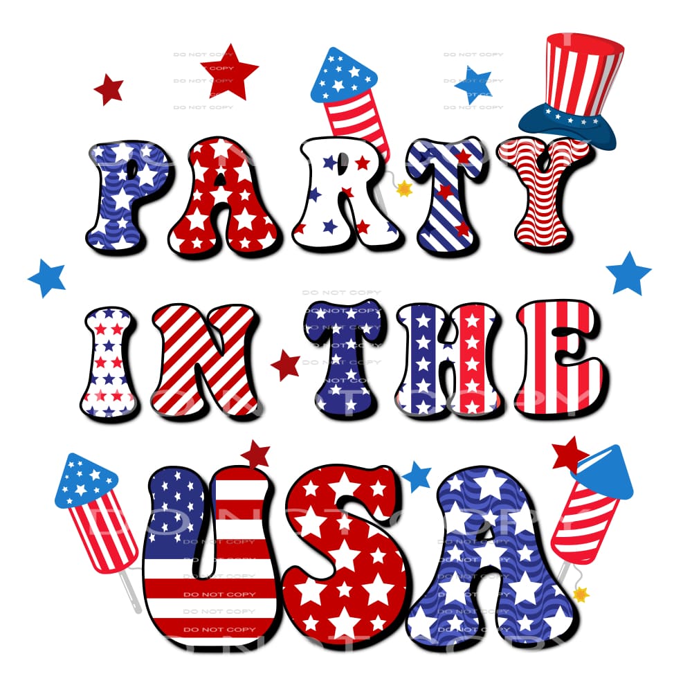 Party In The USA #5321 Sublimation transfers - Heat Transfer