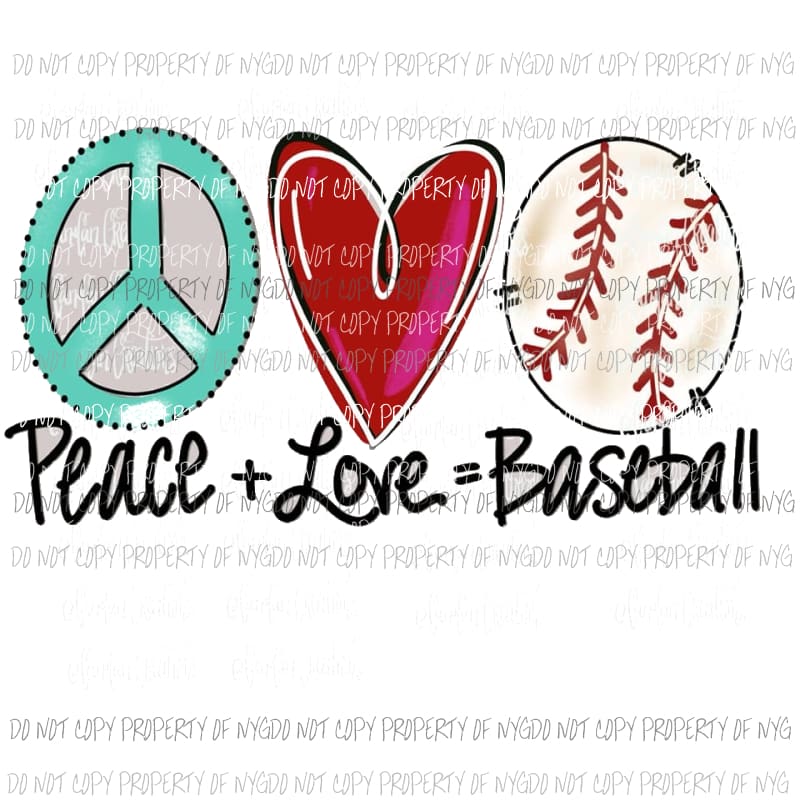 Peace Love and Baseball Sublimation transfers Heat Transfer