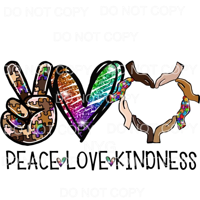 Peace Love Kindness Sublimation transfers - Heat Transfer