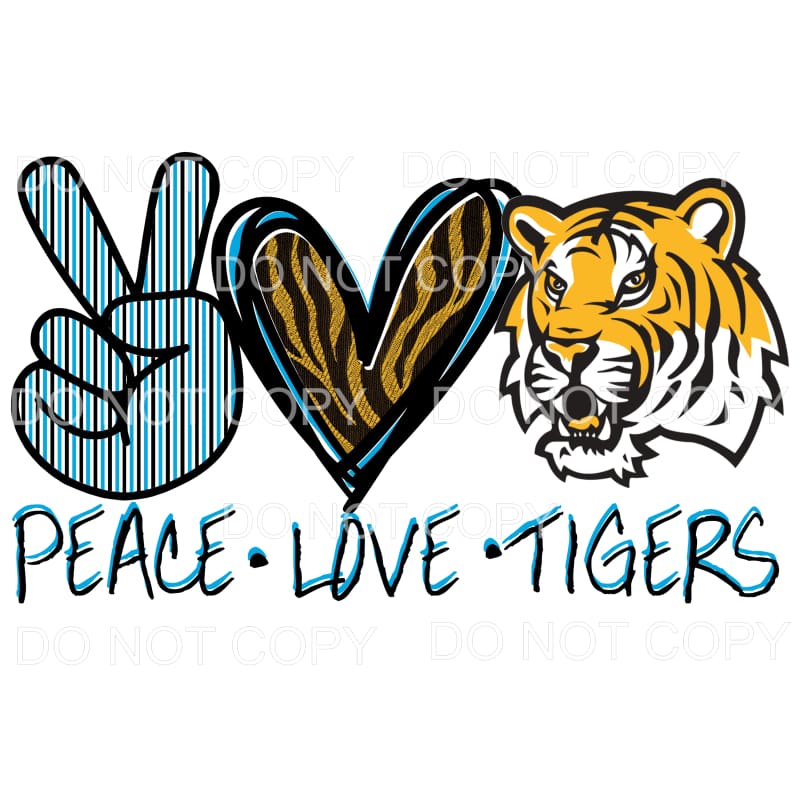 Peace Love Tigers Blue Sublimation transfers - Heat Transfer