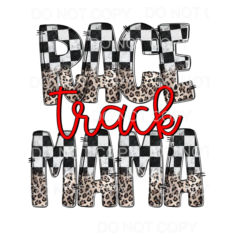 Race Track Mama #2 Sublimation transfers - Heat Transfer