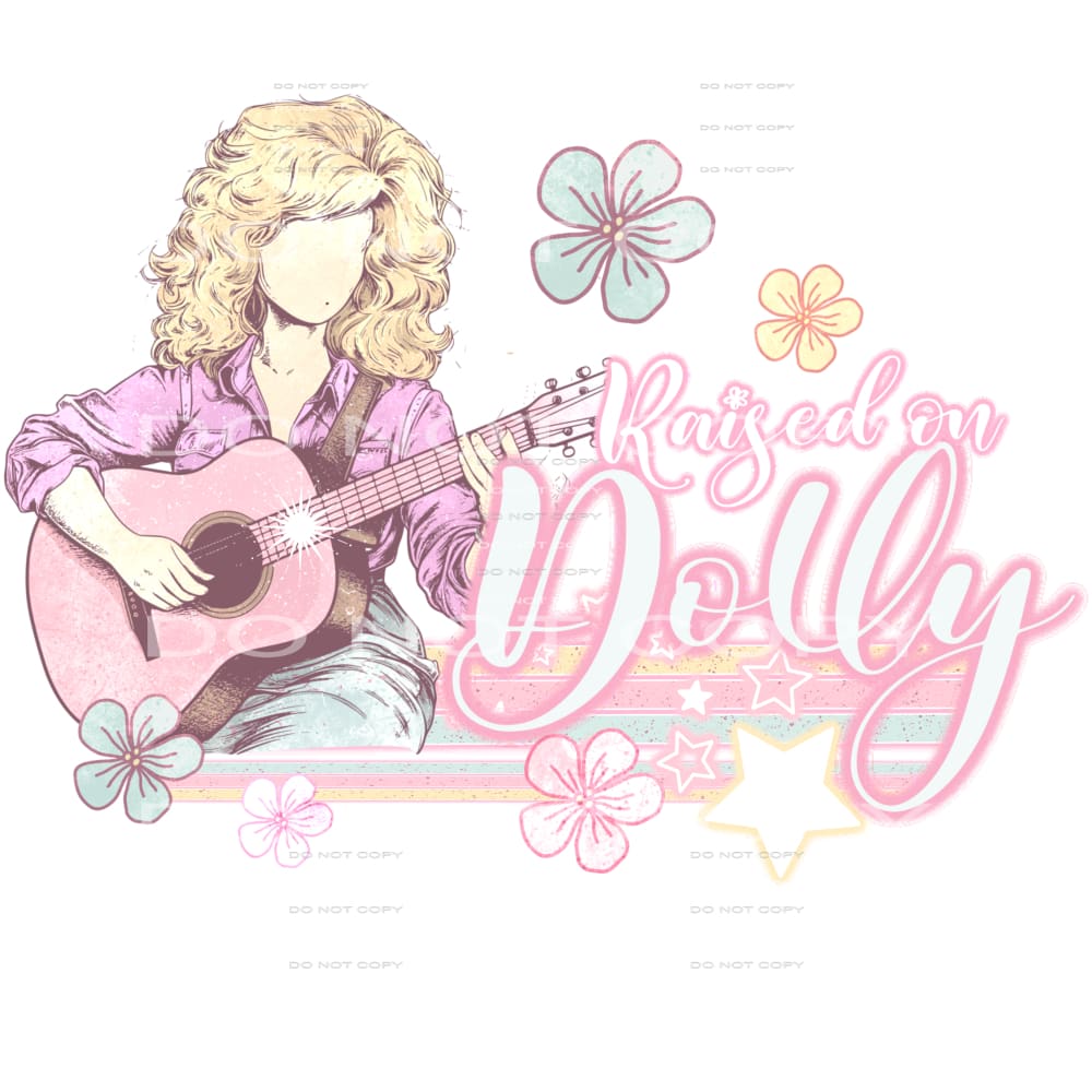 Raised On Dolly # 169 Sublimation transfer - Heat Transfer