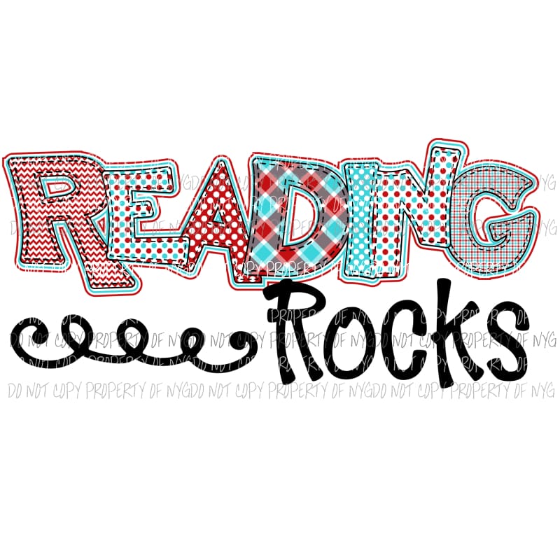 Reading Rocks #1 Dr Seuss Sublimation transfers Heat Transfer