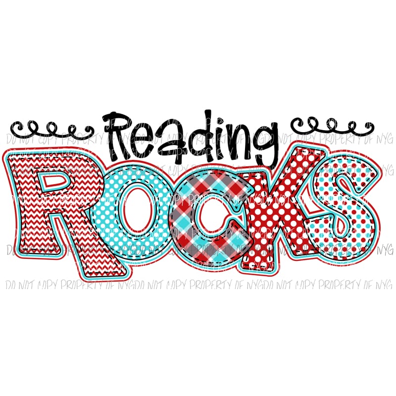 Reading Rocks #2 Dr Seuss Sublimation transfers Heat Transfer
