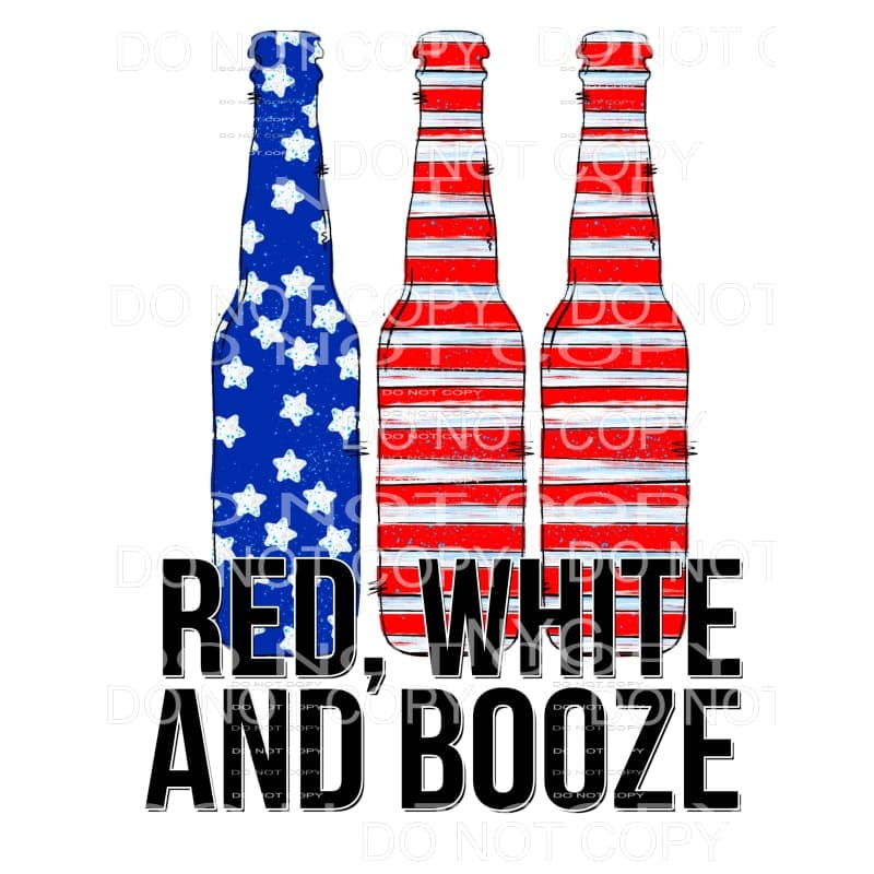 Red White And Booze 4th of July USA America #2 Sublimation